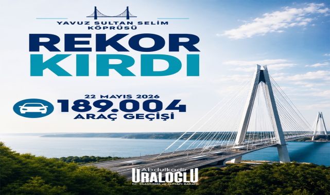 Yavuz Sultan Selim Köprüsü'nden Rekor Günlük Araç Geçişi