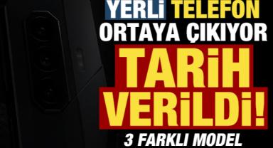 Yerli telefon ortaya çıkıyor! Tarih verildi...