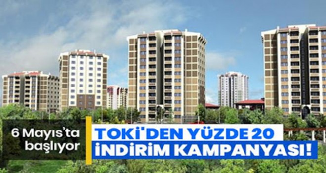 TOKİ Ödemelerinde yüzde 20 indirim