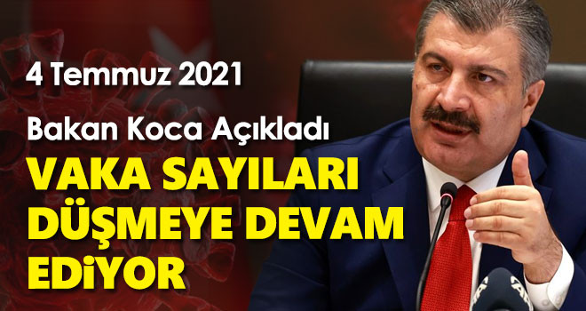 4 Temmuz koronavirüs tablosu! Vaka Sayılarında Son Durum