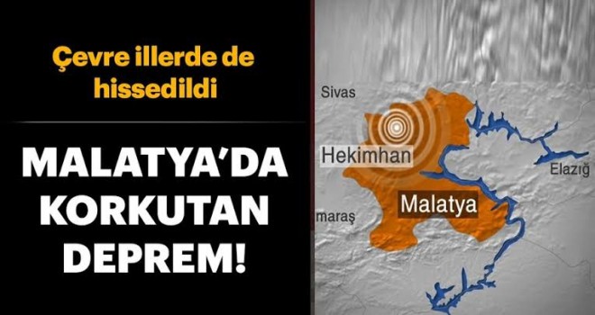 Malatya'daki deprem civar illerde de hissedildi