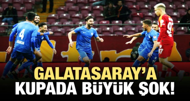 Galatasaray'a Türkiye Kupasında Büyük Şok!