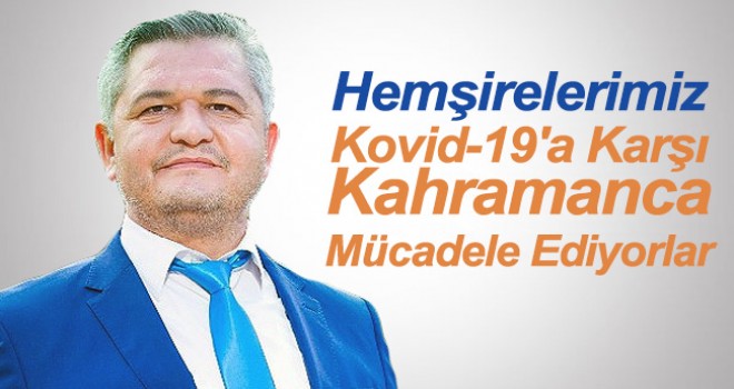 Ermenek Belediye Başkanı Zorlu'nun Hemşireler Günü mesajı