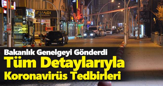 İşte Tüm Detaylarıyla Yeni Koronavirüs Tedbirleri