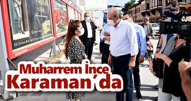 Eski CHP Milletvekili Muharrem İnce Karaman'da