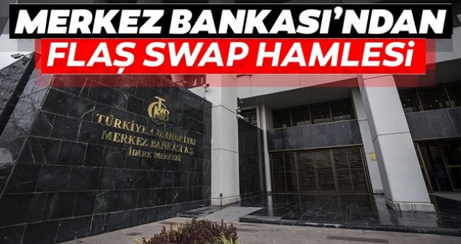 Merkez Bankası'ndan yeni swap hamlesi!