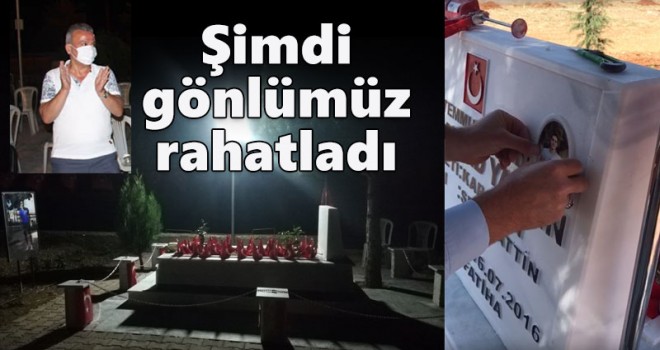 Şehit babası; Şimdi gönlümüz rahatladı