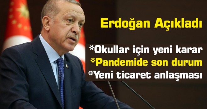 Cumhurbaşkanı Erdoğan'dan Kabine Toplantısı Sonrası Açıklamalar