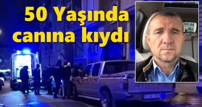 50 Yaşında Canına Kıydı