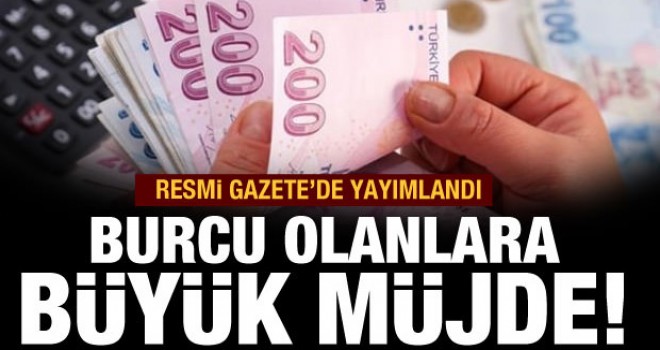 Vergi ve prim borcu yapılandırması Resmi Gazete'de yayımlandı