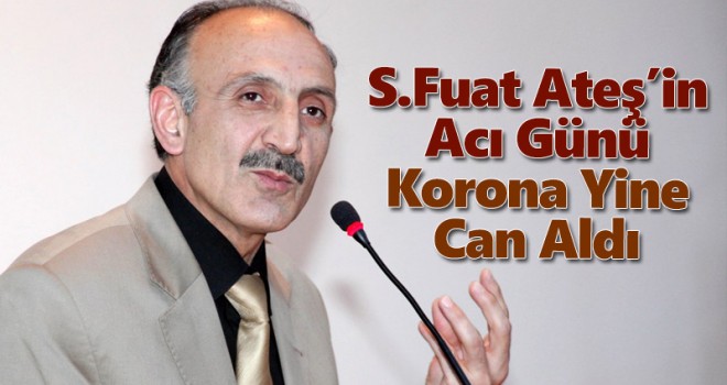 Fatma Ateş vefat etti