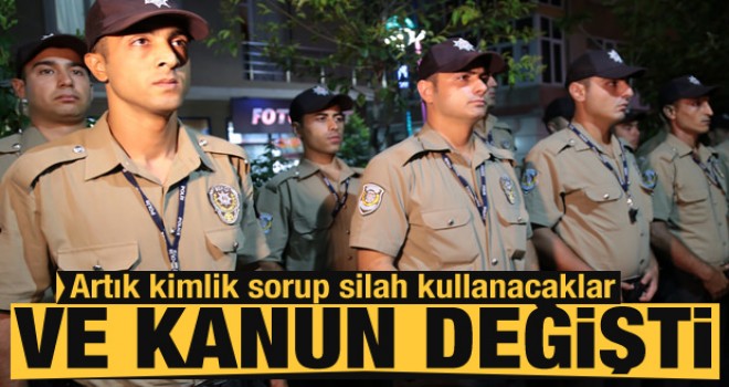 Bekçiler Kanunu kabul edildi! Artık kimlik sorup silah kullanabilecekler