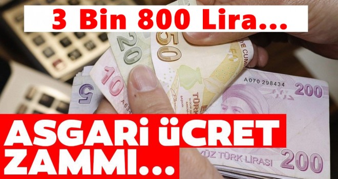 Asgari ücrette kritik rakamlar açıklandı: 3 bin 800 lira...