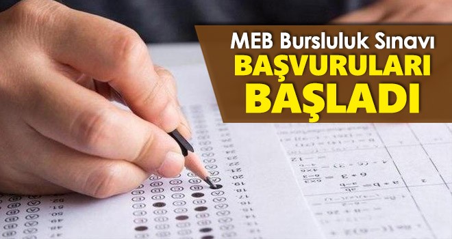 MEB bursluluk sınavı başvuruları başladı