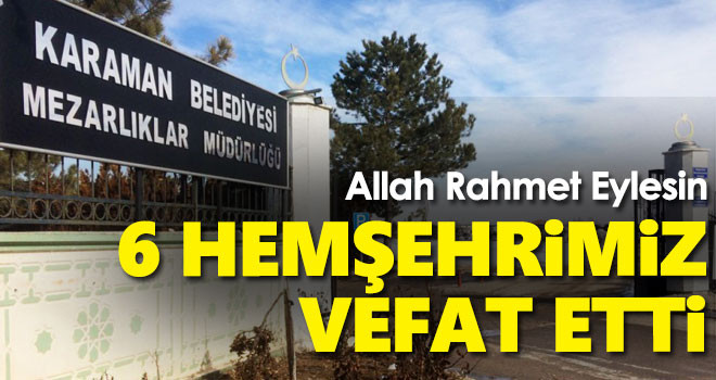17 Eylül Karaman'da vefat edenler