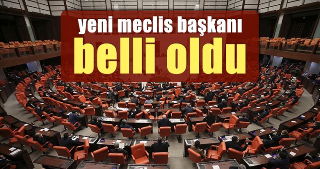 Yeni Meclis Başkanı Belli Oldu
