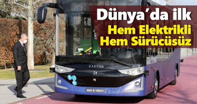 Cumhurbaşkanı Erdoğan'dan sürücüsüz otobüs testi