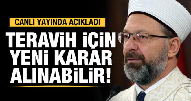 Teravih namazı için yeni karar alabiliriz
