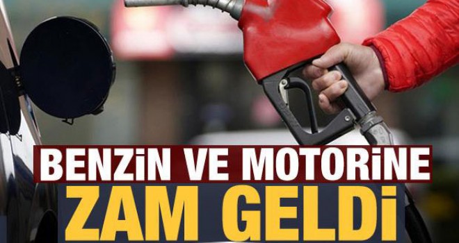Benzin ve motorine zam