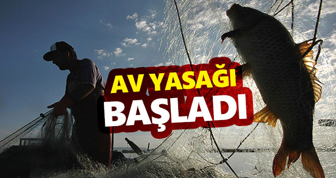 Su ürünleri av yasağı başladı