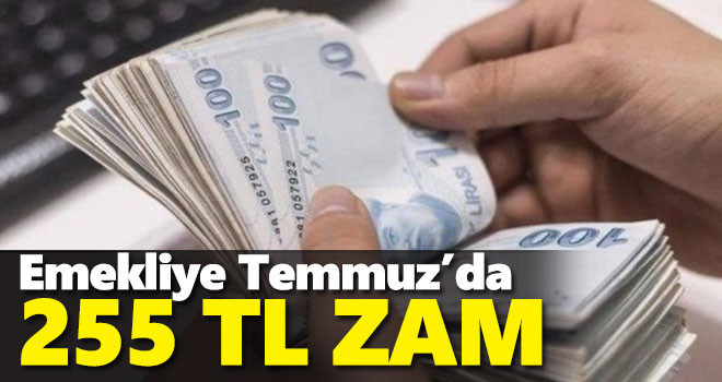 Emekliye Temmuz'da 255 TL zam! Bağ-Kur ve SGK son zamlı rakamlar açıklandı!