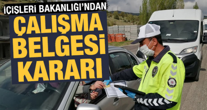 İçişleri'nden çalışma izni görev belgesi kararı