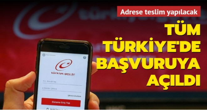 Türkiye genelinde başvuruya açıldı! Adrese teslim edilecek