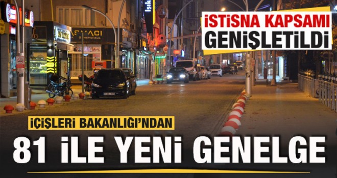 İçişleri Bakanlığı'ndan son dakika kısıtlama duyurusu! İstisna kapsamı genişletildi