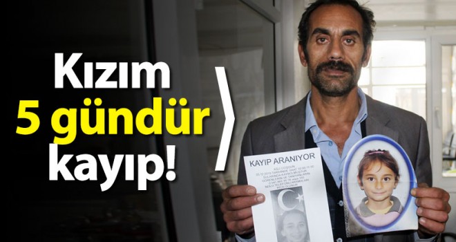 Ailesi, 13 yaşındaki Aslı’dan 5 gündür haber alamıyor