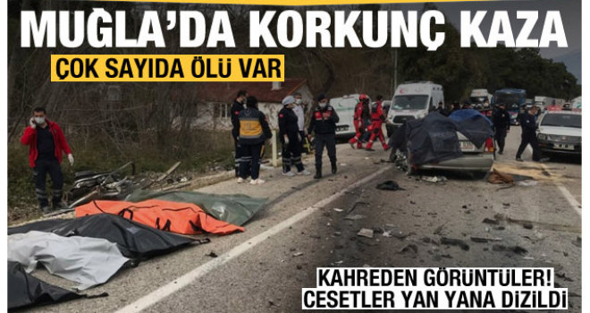 Muğla'da kahreden kaza! Çok sayıda ölü var