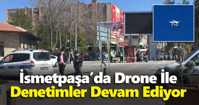 İsmetpaşa'da Denetimler Devam Ediyor