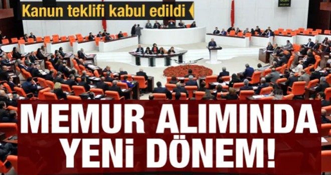 Memur alımında yeni dönem!