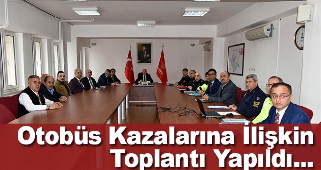 Karaman'da otobüs kazalarının önlenmesine ilişkin toplantı düzenlendi