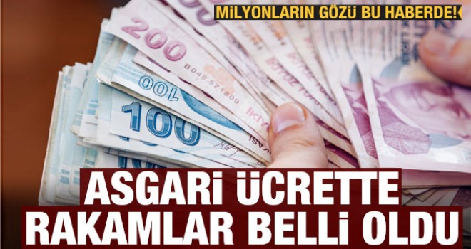 Asgari ücrette rakamlar belli oldu
