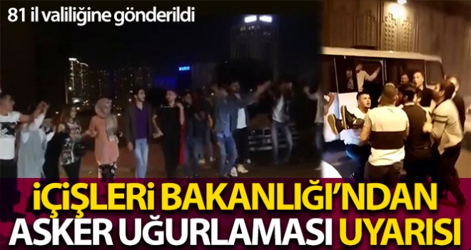 Asker uğurlamaları görüntüleri nedeniyle uyarı!