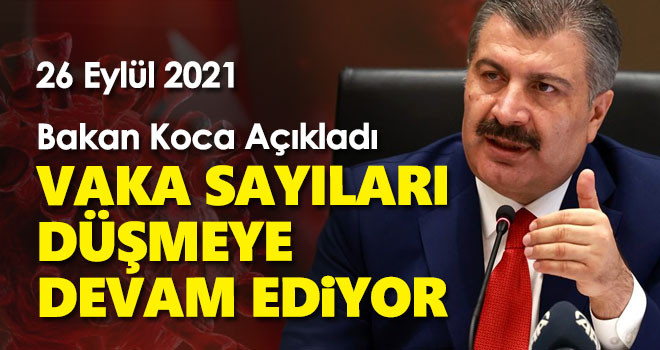 26 Eylül koronavirüs tablosu! Vaka Sayılarında Son Durum