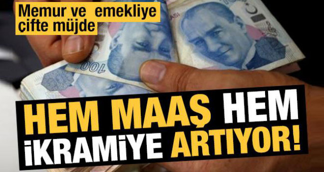 Memur ve emeklinin beklediği müjdeli haber geldi: Maaş ve ikramiyeler artıyor!