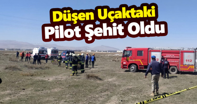 Düşen Uçaktaki Pilot Şehit Oldu