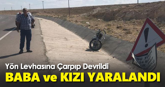 Karaman'da devrilen motosikletteki baba ile kızı yaralandı