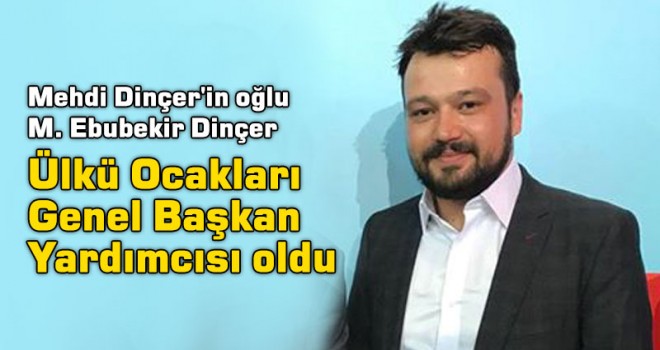 Ülkü Ocakları Genel Merkez Yönetimine Karamanlı isim atandı