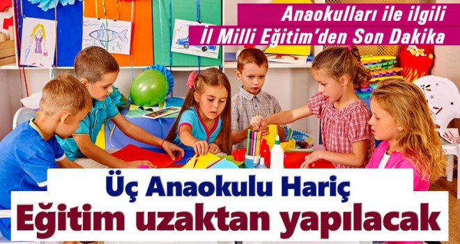 Karaman'da üç anaokulu hariç eğitim-öğretim uzaktan yapılacak