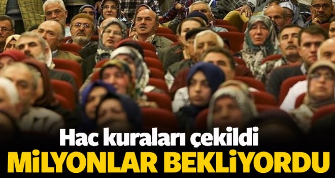 Hac Kuraları Çekildi