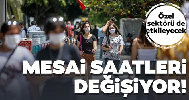 İçişleri yayımladı! Normalleşme takviminde mesai saatleri nasıl olacak?