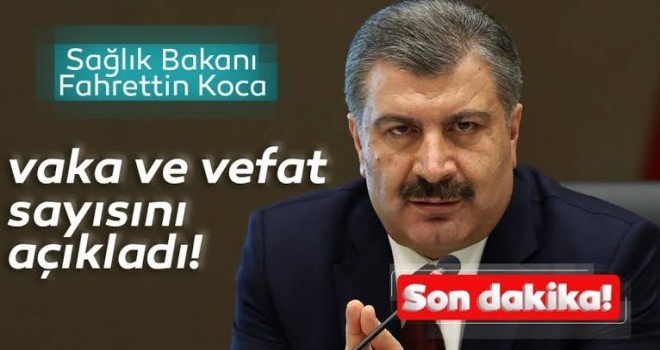 24 Ağustos Koronavirüs Tablosu!