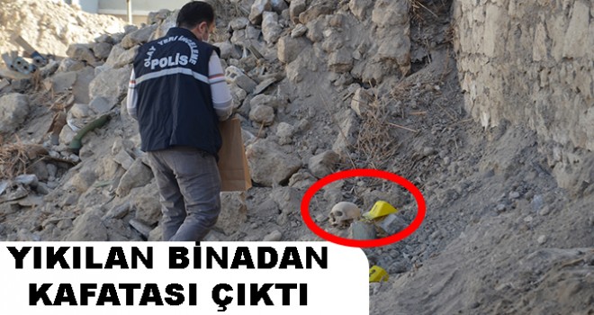 Karaman'da yıkılan metruk binada kafatası ve kemik parçaları bulundu