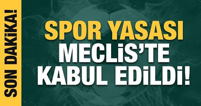 Spor Yasası, Gençlik ve Spor Komisyonunda kabul edildi