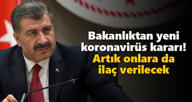 Sağlık Bakanlığı'ndan yeni koronavirüs kararı