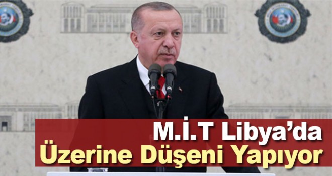 MİT Libya'da görevini yapıyor