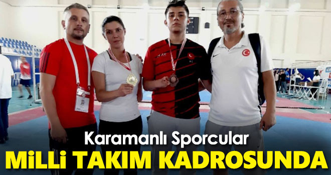 Karaman Sporcuları Milli Takım Kadrosunda