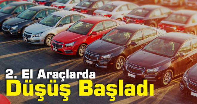 İkinci el araçlarda fiyat düşüşü başladı!